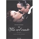 Via col ventodi Margaret Mitchell