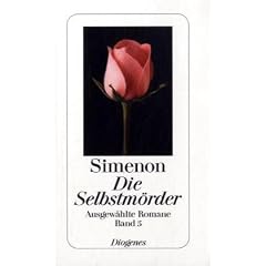 Die Selbstm�rder: Ausgew�hlte Romane 5
