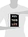 All This Life: A Novel
