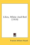 Lilies, White and Red (1919)