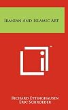 Iranian and Islamic Art