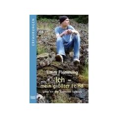 Ich - mein gr��ter Feind: Leben mit dem Borderline-Syndrom