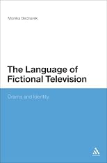 The language of fictional television : drama and identity