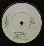 GANGSTERS OF THE GROOVE 7" (45)