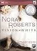Nora Roberts: Vision in White