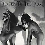 Beaten to the Bone: Erotic Spoken Word