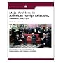 Major Problems in American Foreign Relations, Volume II: Since 1914 (Major Problems in American History)