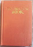 The Old China Book, Including Staffordshire, Wedgewood, Lustre, and Other English Pottery and Porcelain