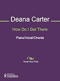 How Do I Get There Sheet Music