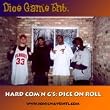 Hard Com'n G's: Dice On Roll [Explicit]