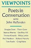 Viewpoints : poets in conversation with John Haffenden