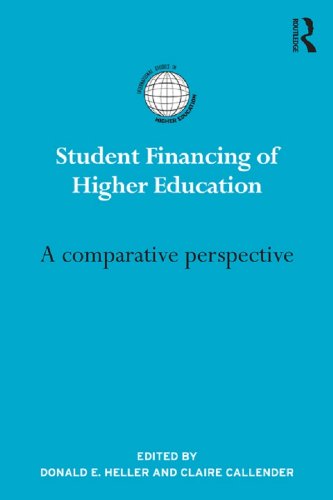 Student Financing of Higher Education: A comparative perspective (International Studies in Higher Education)