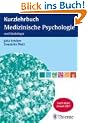 Kurzlehrbuch Medizinische Psychologie