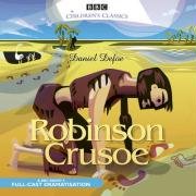 Robinson Crusoe (BBC Children's Classics)
