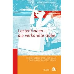 Lastentragen - die verkannte Gabe