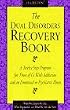 The Dual Disorders Recovery Book