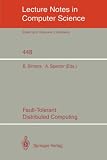 Fault-Tolerant Distributed Computing (Lecture Notes in Computer Science)