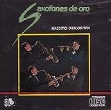 SAXOFONES DE ORO (Audio CD) - B000V9KBT0