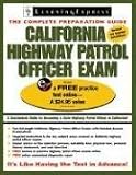 California Highway Patrol Officer Exam, 2nd Edition (California Highway Patrol Officer Exam)