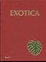 Exotica International, Series 4 : Pictorial Encyclopedia of Exotic Plants from Tropical and Near-Tropic Regions, 16,300 Photographs, Volumes 1 & 2 (Set)