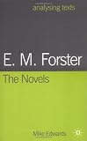 E.M. Forster: The Novels (Analysing Texts)
