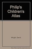 Philip's children's atlas