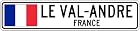 LE VAL-ANDRE, FRANCE - France Flag Aluminum City Sign - 4 x 18 Inches