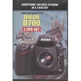 JumpStart Video Training Guide for the Nikon D700 Digital SLR Camera on DVD ....