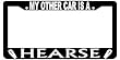 My Other Car Is a Hearse License Plate Frame