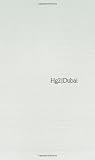 A Hedonist's Guide to Dubai (A Hedonist's Guide to...)