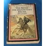 Der Mond der brennenden B�ume.von "Joy Chant"