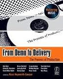 From Demo to Delivery (The Mastering Music Series)