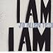 I Am I Am
