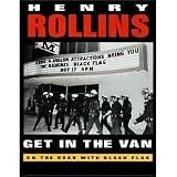 Get in the Van: On the Road With Black Flag