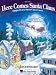 Search : Here Comes Santa Claus (Right Down Santa Claus Lane) (Easy Piano, Sheet Music)