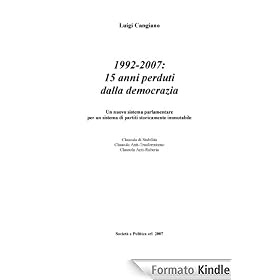 1992-2007:15 anni perduti dalla democrazia