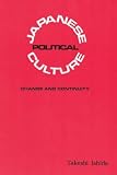Japanese political culture : change and continuity