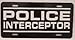 Police Interceptor Metal License Plate 6X12 Crown Victoria Charger SSP Mustang Caprice Detective Patrol P71 9C1 B4C Police Novelty Gift Garage Man CAVE BAR Shop Wall Art Sign FITS Ford Chevy Dodge