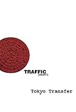【スケートボード DVD】 TRAFFIC TOKYO TRANSFER(トラフィック・トウキョウ・トランスファー) [DVD]