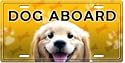 Dog Aboard! - Cool License Plate