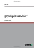 Essayismus in Robert Musils ''Der Mann ohne Eigenschaften'' im Kontext der Klassischen Moderne