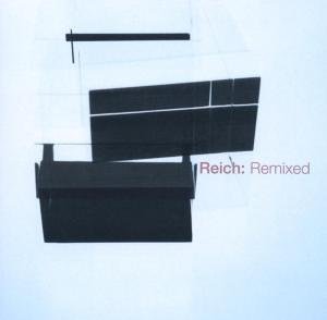 Reich Remixed
