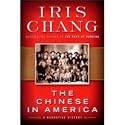 The Chinese in America: A Narrative History [Audiobook] [Cd] [Unabridged]