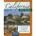 California Bed and Breakfast Cookbook: From the Warmth and Hospitality of California Bed and Breakfast Inns (Bed and... by Becky Lejeune and Finkel