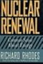 Nuclear Renewal: Common Sense About Energy