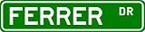FERRER Street Name Sign ~ Personalized Family Lastname Sign ~ Gameroom, Basement, Garage Sign