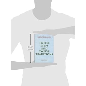 Twelve Steps and Twelve Traditions