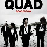 QUAD (初回生産限定盤)(DVD付) SCARECROW