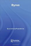 Byron (Routledge Guides to Literature)