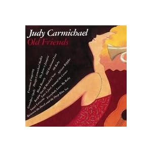 Old Friends by Judy Carmichael (Audio CD - 2007)